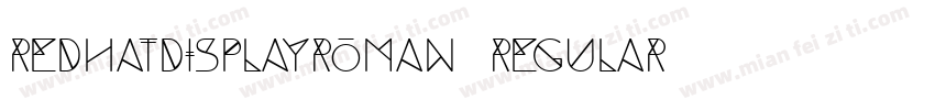 redhatdisplayroman regular字体转换